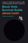 Janna Levin - Black Hole Survival Guide