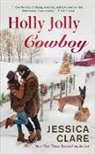Jessica Clare - Holly Jolly Cowboy