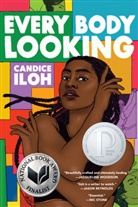 Candice Iloh - Every Body Looking