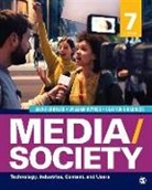 Clayton Childress, David R Croteau, David R R Croteau, David R. Croteau, David R./ Hoynes Croteau, William Hoynes... - Media/Society