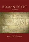Roger S. (New York University) Bagnall, Roger S. Bagnall, Roger S. (New York University) Bagnall, Bagnall Roger S. - Roman Egypt