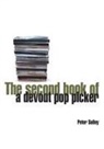 Peter Sulley - The Second Book of a Devout Pop Picker