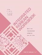Sumi Chang, Hee-Jeong Jeong, Jiyoung Kim, Sang-Seok Yoon, Ho-Min Sohn - Integrated Korean Workbook