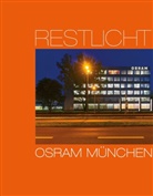 Ursul Baus, Ursula Baus, Hans Geor Esch, Hans Georg Esch, Benjamin Heidersberger, Gunter Henn... - Restlicht. Osram München