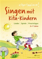 Ameli Erhard, Amelie Erhard, Milen Hiessl, Milena Hiessl, Lena Sokoll, Lena u a Sokoll - Singen mit Kita-Kindern - Lieder | Spiele | Praxistipps