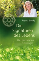 Regula Zwicky - Die Signaturen des Lebens