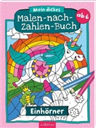 Christine Thau - Mein dickes Malen-nach-Zahlen-Buch - Einhörner