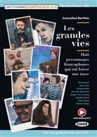 Amandine Barthés - Les grandes vies