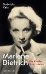 Gabriele Katz - Marlene Dietrich