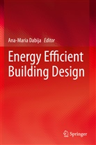 Ana-Mari Dabija, Ana-Maria Dabija - Energy Efficient Building Design