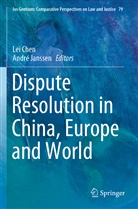 Le Chen, Lei Chen, JANSSEN, Janssen, André Janssen - Dispute Resolution in China, Europe and World