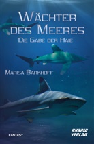 Marisa Barkhoff - Wächter des Meeres