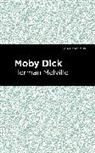 Herman Melville - Moby Dick