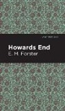 E. M. Forster, E.M. Forster - Howards End