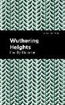 Emily Bront, Emily Bronte, Emily Brontë - Wuthering Heights