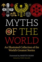 Tony Allan, Martin Shaw - Myths of the World