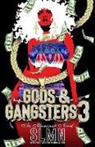 SLMN - Gods & Gangsters 3