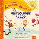 Michelle Glorieux, Kelsey Suan - TA-DA! Une drôle de journée au zoo (A Funny Day at the Zoo, French / français language edition)