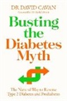 David Cavan, Dr David Cavan - Busting the Diabetes Myth