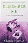 Charity Norman, Charity (Author) Norman, Norman Charity - Remember Me