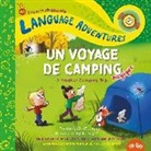 Michelle Glorieux, Kelsey Suan - TA-DA! Un voyage de camping magique (A Magical Camping Trip, French / français language edition)