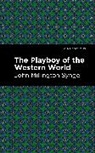 John Millington Synge, Synge John Millington - The Playboy of the Western World