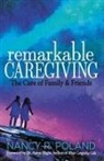 Nancy R. Poland - Remarkable Caregiving