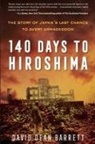 David Dean Barrett - 140 Days to Hiroshima