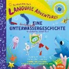 Michelle Glorieux, Kelsey Suan - TA-DA! Eine fantastische Unterwassergeschichte (An Awesome Ocean Tale, German / Deutsch language edition)