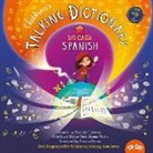 Michelle Glorieux, Gemma Román - TA-DA! Children's Talking Dictionary: Spanish