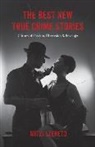 Mitzi Szereto, Szereto Mitzi - The Best New True Crime Stories: Crimes of Passion, Obsession & Revenge