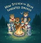 Scott Hall, Madison Brake - How Steven the Bear Invented S’mores