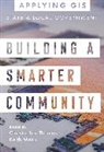 Keith Mann, Christopher Thomas - Building a Smarter Community