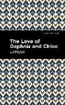 Longus - The Loves of Daphnis and Chloe