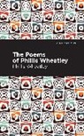 Phillis Wheatley - The Poems of Phillis Wheatley