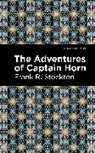 Frank R Stockton, Frank R. Stockton - The Adventures of Captain Horn
