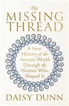 Daisy Dunn, Dunn Daisy - The Missing Thread