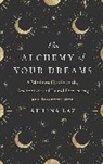 Athena Laz - The Alchemy of Your Dreams