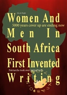 Aba de Bright - Women And Men In South Africa First Invented Writing