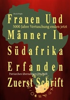 Aba de Bright - Frauen Und Männer In Südafrika Erfanden Zuerst Schrift
