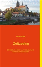Richard Deiss - Zeitzeeing