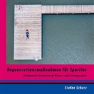 Stefan Schurr - Regenerationsmaßnahmen für Sportler