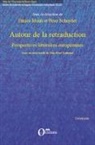 Enrico Monti, Peter Schnyder - Autour de la retraduction