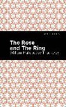William Makepeace Thackeray - The Rose and the Ring