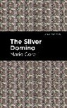 Marie Corelli, Corelli Marie - The Silver Domino