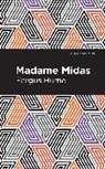 Fergus Hume, Hume Fergus - Madame Midas