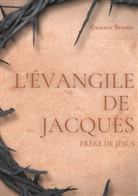Gustave Brunet - L'Évangile de Jacques
