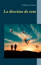 Soukhayna Caristan - La direction du vent