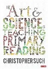 Christopher Such, Christopher Such - Art and Science of Teaching Primary Reading
