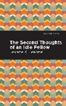 Jerome K Jerome, Jerome K. Jerome - Second Thoughts of an Idle Fellow